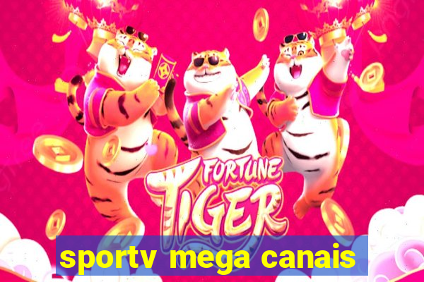 sportv mega canais